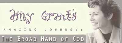 Amy Grant's Amazing Journey: The Broad Hand of God